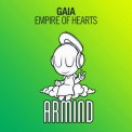 Слушать песню Empire Of Hearts (Original Mix) от Armin Van Buuren pres. Gaia