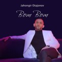 Слушать песню Bom Bom от Jahongir Otajonov