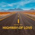 Слушать песню Highway Of Love (Scott Rill Remix) от Mario Joy