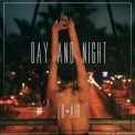 Слушать песню Day and Night от Lo Air