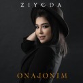 Слушать песню Onajonim от Ziyoda