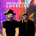 Слушать песню LOVELIFE от Benny Benassi, Jeremih