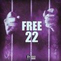 Слушать песню Free 22 от D-Block Europe
