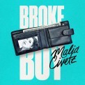 Слушать песню Broke Boy от Malia Civetz