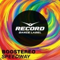 Слушать песню Speedway от Boostereo