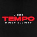 Слушать песню Tempo (feat. Missy Elliott) от Lizzo feat. Missy Elliott