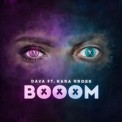 Слушать песню Booom от DAVA feat. Kara Kross