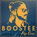 Слушать песню Pop Corn от Boostee