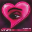 Слушать песню New Love от Silk City, Ellie Goulding feat. Diplo, Mark Ronson