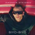 Слушать песню Biyo biyo от Jahongir Otajonov