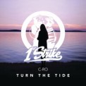 Слушать песню Turn The Tide от C-Ro