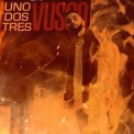 Слушать песню Uno Dos Tres от Vusso