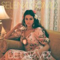 Слушать песню De Una Vez от Selena Gomez
