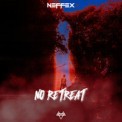 Слушать песню No Retreat от NEFFEX
