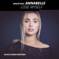 Слушать песню Lose Myself от Miiilo feat. Annabelle