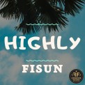 Слушать песню Highly от Fisun