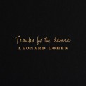Слушать песню Thanks for the Dance от Leonard Cohen