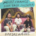 Слушать песню Daydreaming от Milky Chance, Tash Sultana