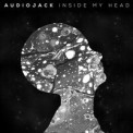 Слушать песню Inside My Head от Audiojack