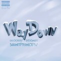 Слушать песню Way Down от SaintPrince 52, Glocki52, DooMee