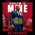 Слушать песню No Patience от Godfather of Harlem feat. Pusha T, Swizz Beatz