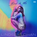 Слушать песню Back To Me от Lindsay Lohan