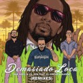 Слушать песню Demasiado Loca (Smoothies & Pesadilla Remix) от Sak Noel & Lil Jon feat. El Chevo & Aarpa