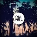 Слушать песню All My Love (Extended Mix) от MBP, Koslow