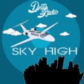 Слушать песню Sky High (Timmo Hendriks & Steven Montana Remix) от Dirty Audio
