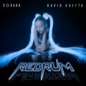 Слушать песню redruM от David Guetta, Sorana