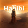 Слушать песню Habibi от Saga