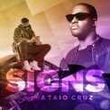 Слушать песню Signs от HUGEL, Taio Cruz