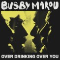 Слушать песню Over Drinking Over You от Busby Marou