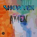 Слушать песню Amen (feat. Freetown Collective) от Showtek