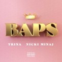 Слушать песню BAPS от Trina & Nicki Minaj