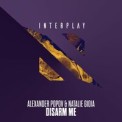 Слушать песню Disarm Me (Extended Mix) от Alexander Popov feat. Natalie Gioia