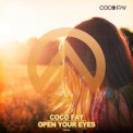 Слушать песню Open Your Eyes от Coco Fay