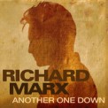 Слушать песню Another One Down от Richard Marx