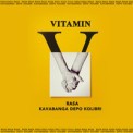 Слушать песню Витамин от RASA & Kavabanga Depo Kolibri