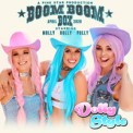 Слушать песню Boom Boom Box от Dolly Style