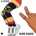 Слушать песню Kupe Dance от A-Star