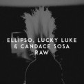 Слушать песню Raw от Ellipso & Lucky Luke