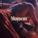 Слушать песню Moment от Victoria Monét