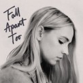 Слушать песню Fall Apart Too от Katelyn Tarver