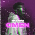 Слушать песню Omen от Shnaps