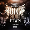 Слушать песню Big Rich Town Power (Remix) от 50 Cent feat. Trey Songz & A Boogie Wit Da Hoodie