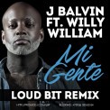 Слушать песню Mi Gente (Loud Bit Remix) от Balvin Ft Willy William