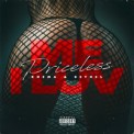Слушать песню Me I Luv от Priceless feat. Rhema & Bethel