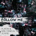 Слушать песню Follow Me (Radio Edit) от Platon, Arsi Tones, BEAMg