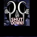 Слушать песню Shut Down! от daPlaque